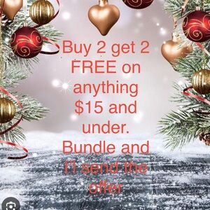 Buy 2 get two free on all items priced $15 and under